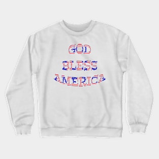 Patriotic God Bless America Crewneck Sweatshirt